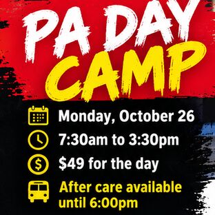 PA Day Camp poster: Monday, October 26, 7:30am to 3:30pm, $49 for the day, after care available until 6:00pm.